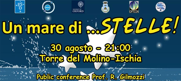 Un Mare di… Stelle – Manifestazione ESO-INAF-AstroCampania – Ischia – 30 Agosto 2011
