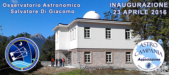 Inaugurazione osservatorio astronomico di AstroCampania